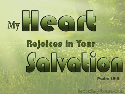 Psalm 13:5 Trust And Rejoice In God's Kindness And Salvation (sage)